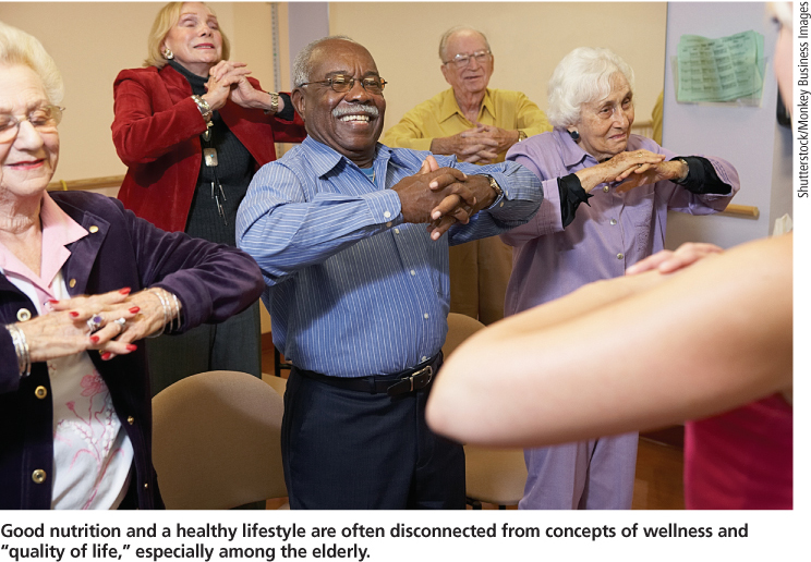Good nutrition and a healthy lifestyle are often disconnected from concepts of wellness and “quality of life,” especially among the elderly.