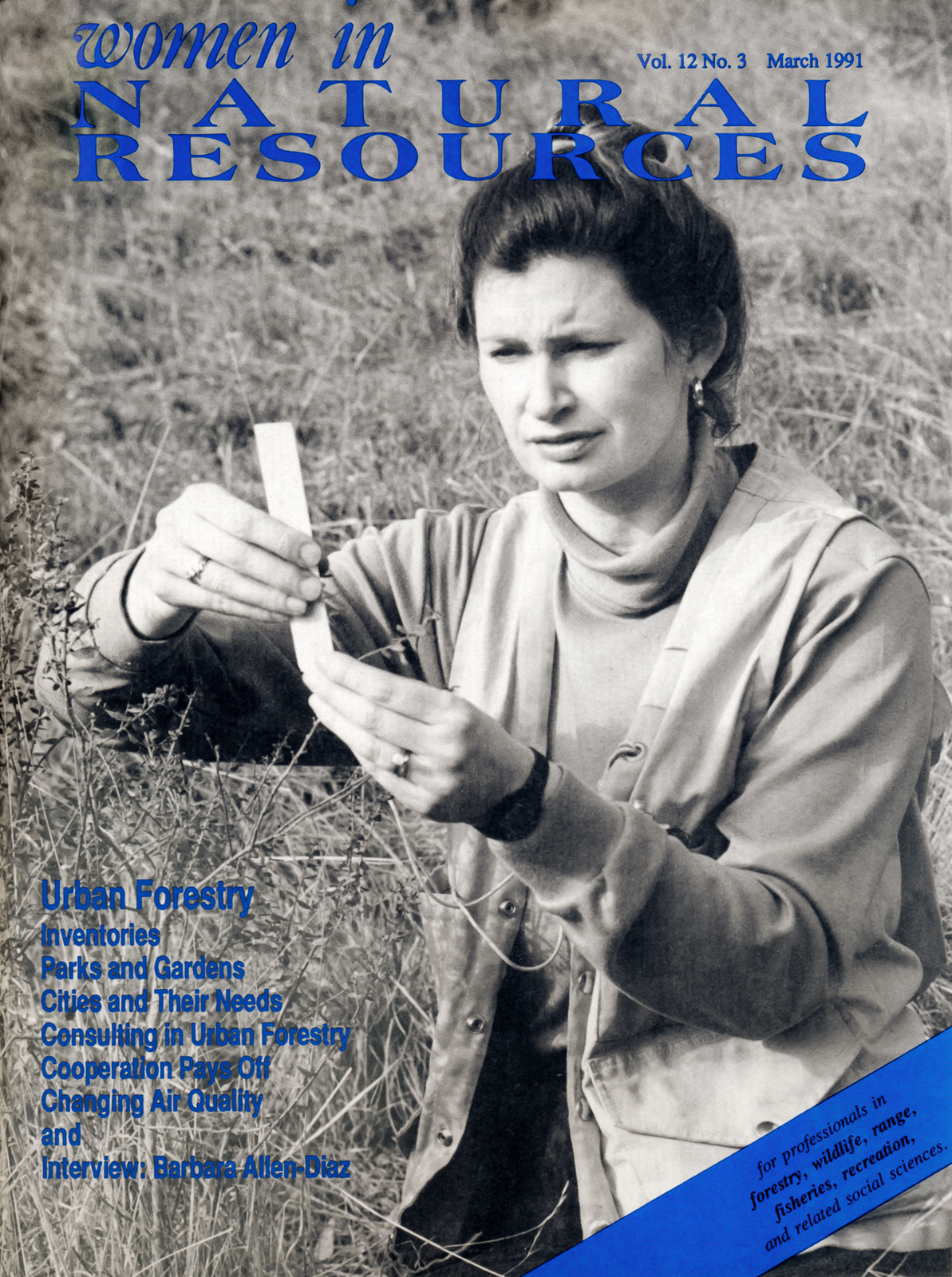 Allen-Diaz appeared on the cover of Women in Natural Resources in 1991.